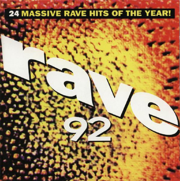 rave-92---24-massive-rave-hits-of-the-year