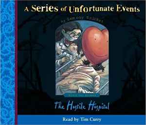 a-series-of-unfortunate-events:-book-the-eighth---the-hostile-hospital-window