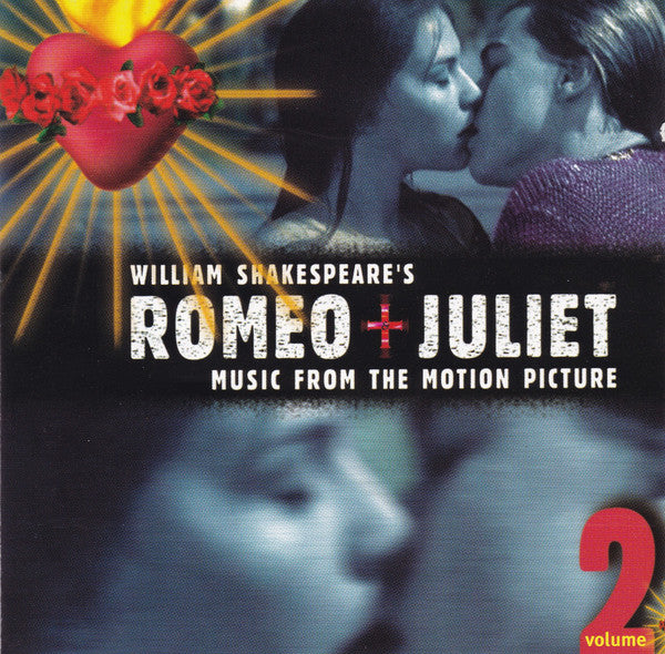 william-shakespeares-romeo-+-juliet-(music-from-the-motion-picture)-volume-1-+-volume-2