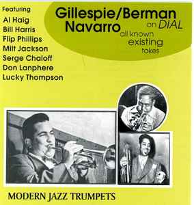 gillespie/berman,-navarro-on-dial-(all-known-existing-takes)