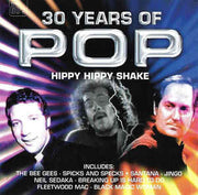 30-years-of-pop---hippy-hippy-shake