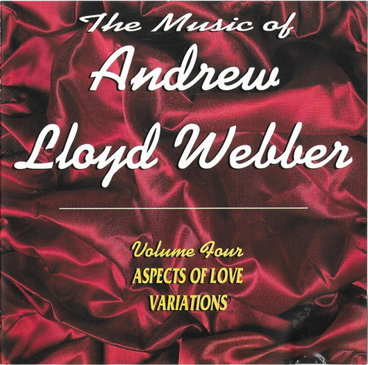 the-music-of-andrew-lloyd-webber-volume-four