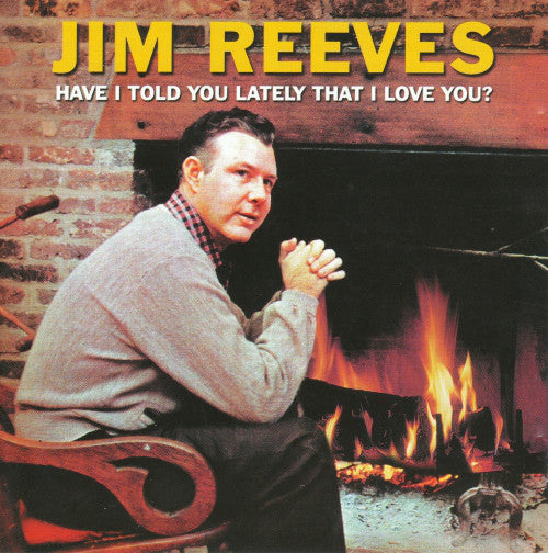 have-i-told-you-lately-that-i-love-you?