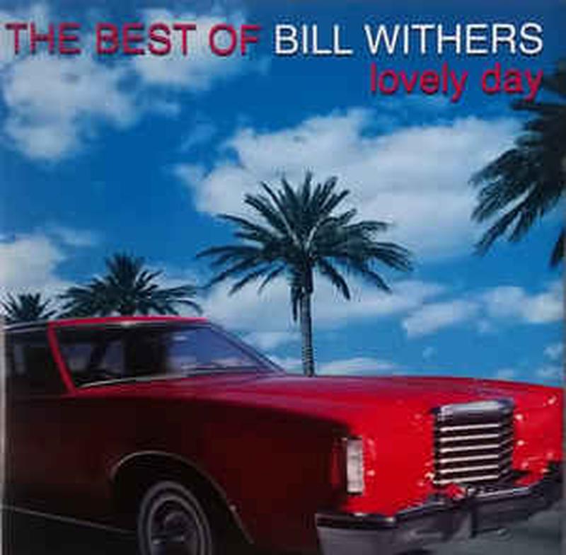 the-best-of-bill-withers:-lovely-day