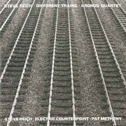 different-trains-/-electric-counterpoint
