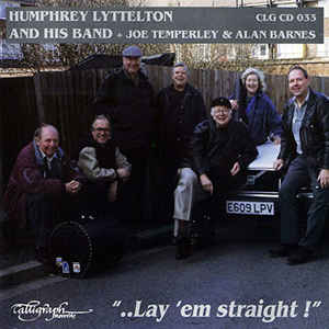 "..lay-em-straight!"