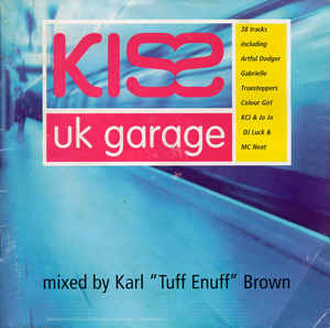 kiss-uk-garage