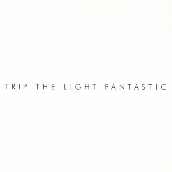 trip-the-light-fantastic