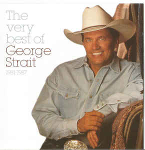 the-very-best-of-george-strait---1981-1987