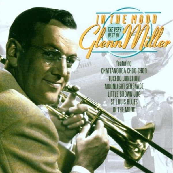 in-the-mood-the-very-best-of-glenn-miller