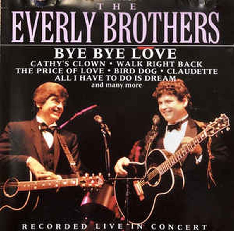 bye-bye-love:-recorded-live-in-concerts	