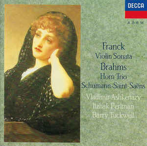 franck:-violin-sonata;-brahms:-horn-trio;-schumann;-saint-saëns