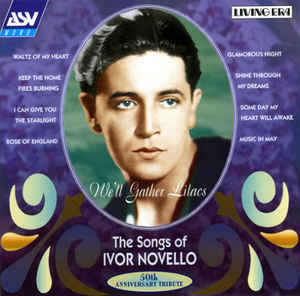 well-gather-lilacs---the-songs-of-ivor-novello