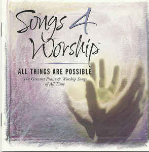 songs-4-worship---all-things-are-possible