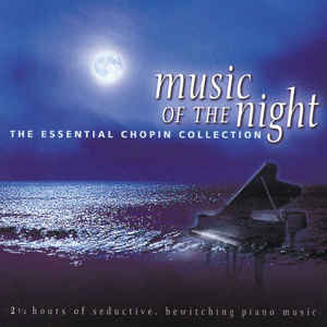 music-of-the-night-the-essential-chopin-collection