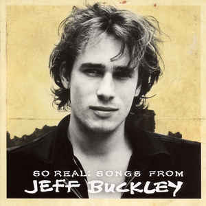 so-real:-songs-from-jeff-buckley