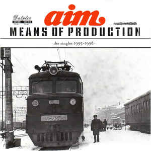 means-of-production-(the-singles-1995---1998)