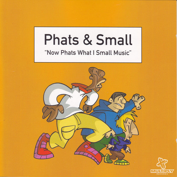 now-phats-what-i-small-music