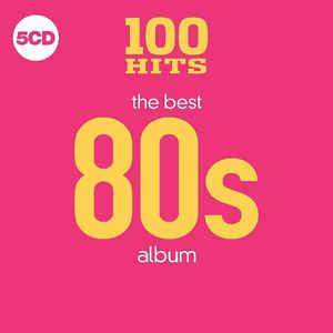 100-hits-the-best-80s-album
