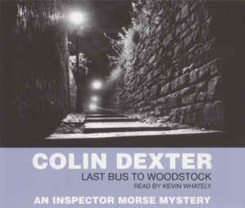 last-bus-to-woodstock-(an-inspector-morse-mystery)