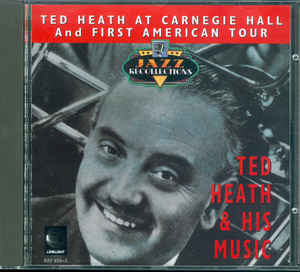 ted-heath-at-carnegie-hall-and-first-american-tour