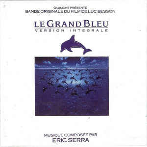 le-grand-bleu-:-version-intégrale-(bande-originale-du-film)