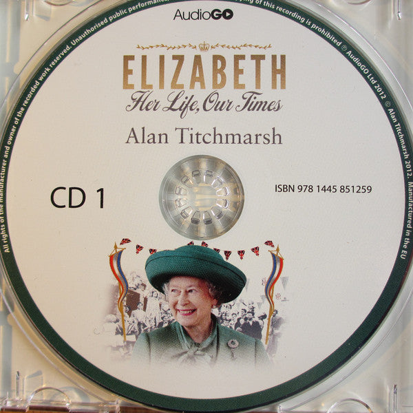 elizabeth:-her-life,-our-times