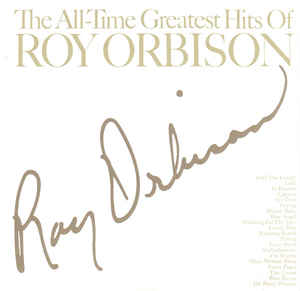 the-all-time-greatest-hits-of-roy-orbison