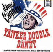 yankee-doodle-dandy-songs-from-the-original-film-soundtrack