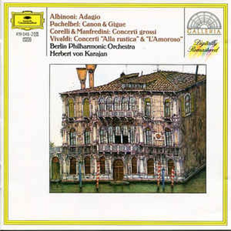 adagio-/-kanon-&-gigue-/-concerti-grossi-/-concerti-"alla-rustica"-&-"lamoroso"
