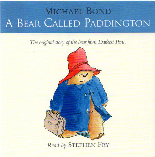 a-bear-called-paddington-(the-original-story-of-the-bear-from-darkest-peru)