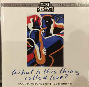 what-is-this-thing-called-love?