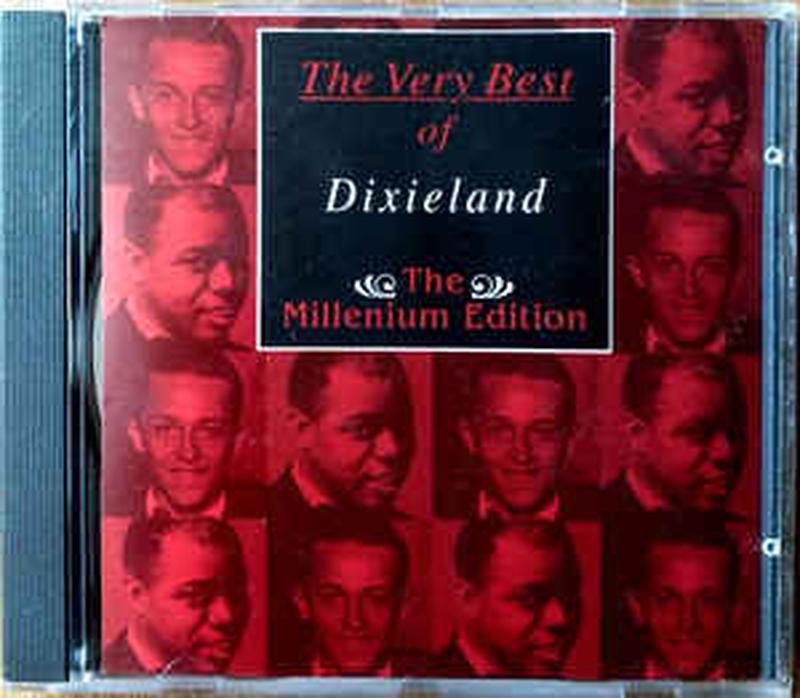 the-very-best-of-dixieland---the-millenium-edition