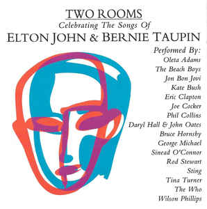 two-rooms---celebrating-the-songs-of-elton-john-&-bernie-taupin