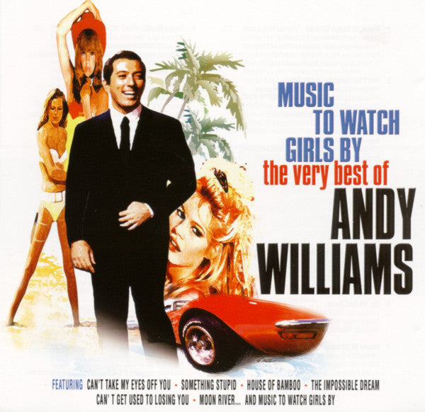 music-to-watch-girls-by:-the-very-best-of-andy-williams
