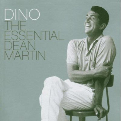 dino:-the-essential-dean-martin