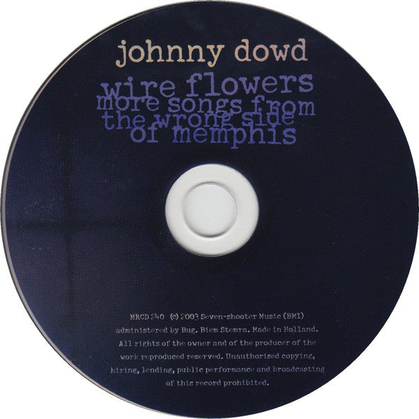wire-flowers:-more-songs-from-the-wrong-side-of-memphis