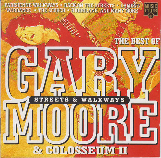 streets-and-walkways---the-best-of-gary-moore-&-colosseum-ii-