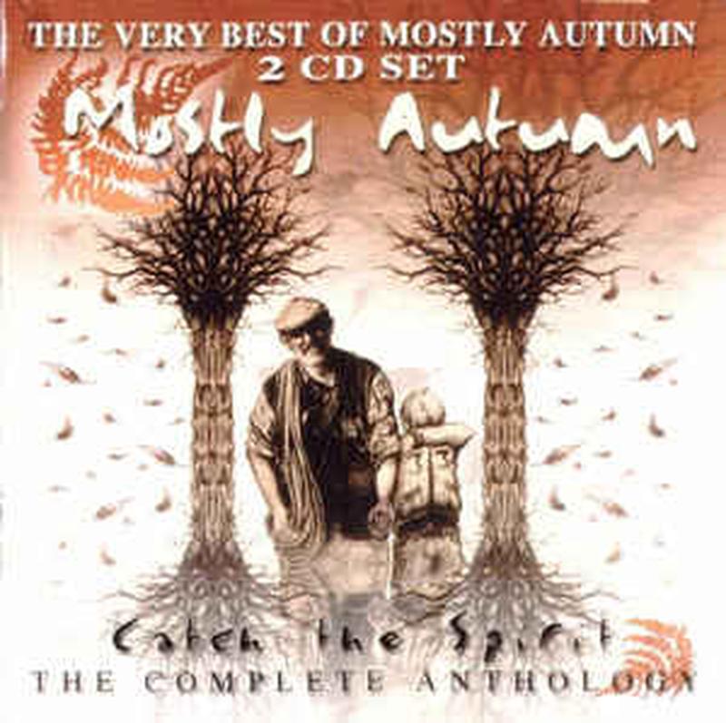catch-the-spirit---the-very-best-of-mostly-autumn...-so-far