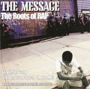 the-message---the-roots-of-rap