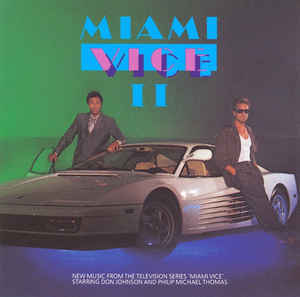 miami-vice-ii-(new-music-from-the-television-series-miami-vice)