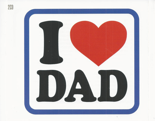 i-(heart)-dad