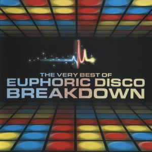 the-very-best-of-euphoric-disco-breakdown