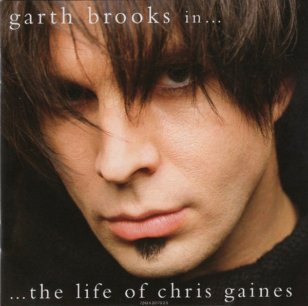 greatest-hits-/-garth-brooks-in-the-life-of-chris-gaines