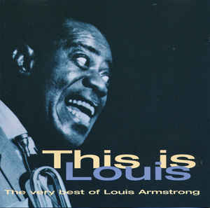 this-is-louis-(the-very-best-of-louis-armstrong)