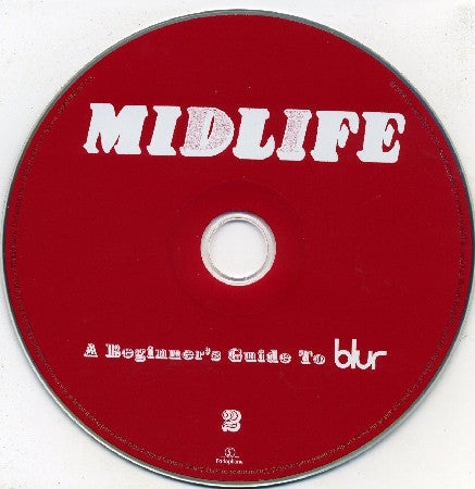 midlife:-a-beginners-guide-to-blur
