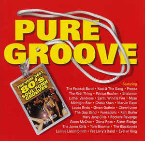 pure-groove---the-very-best-80s-soul-funk-grooves