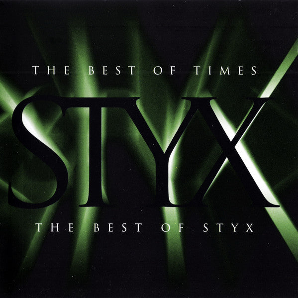the-best-of-times:-the-best-of-styx