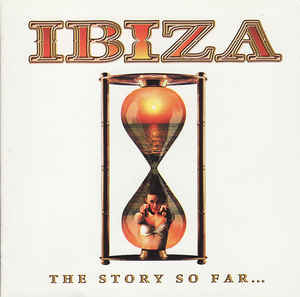 ibiza:-the-story-so-far...