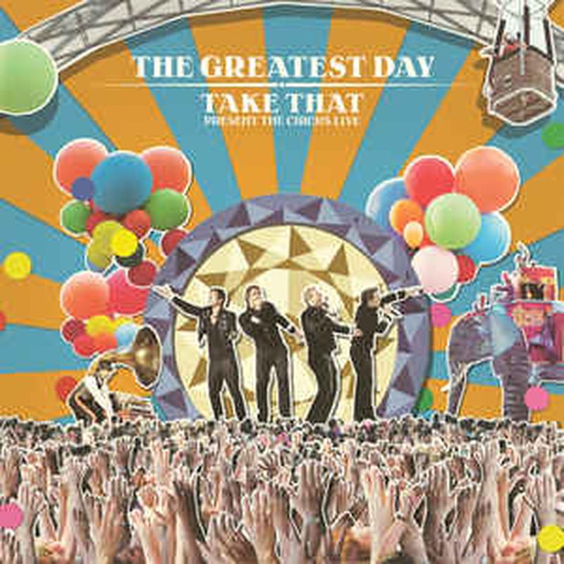 the-greatest-day---take-that-present-the-circus-live